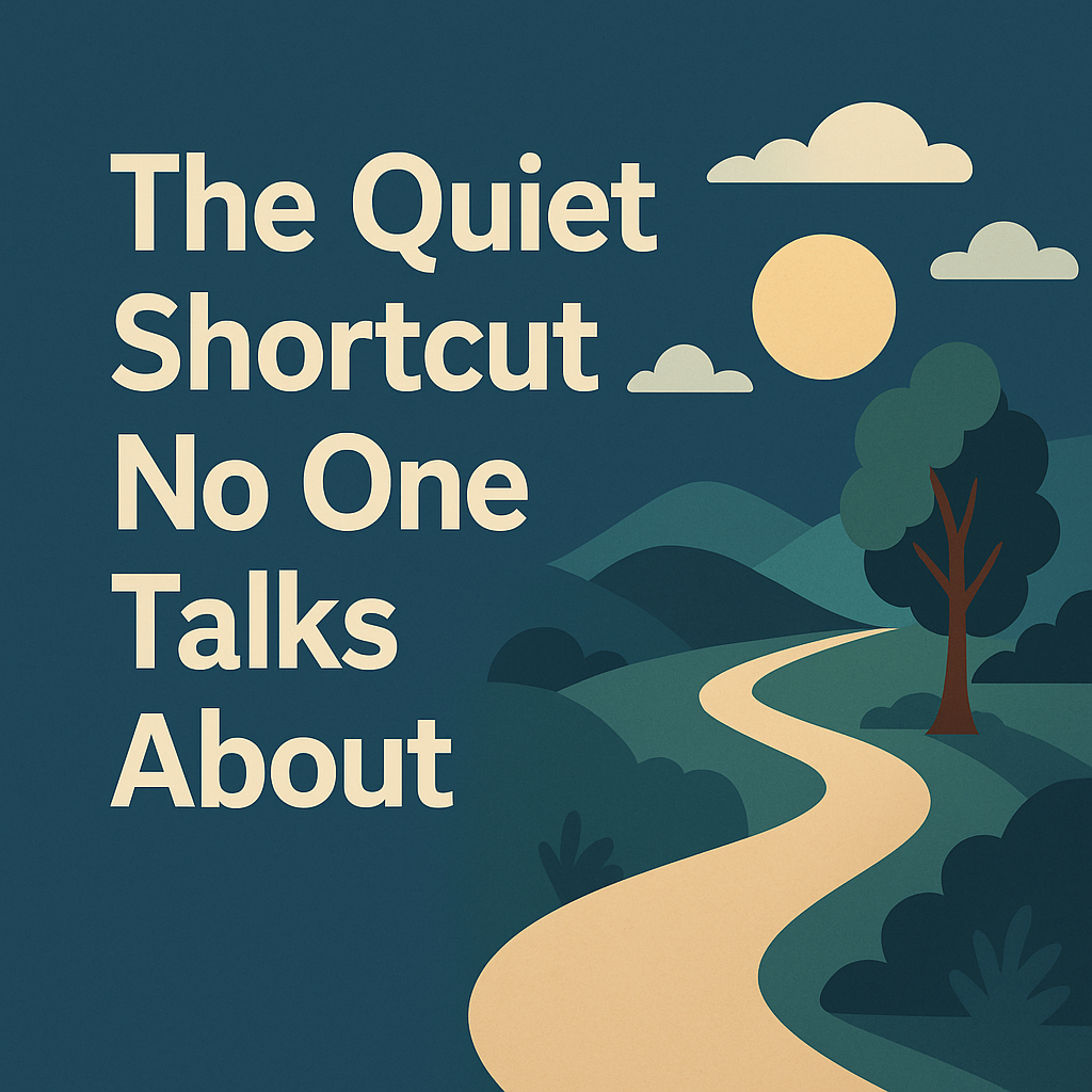 The Quiet Shortcut No One Talks About